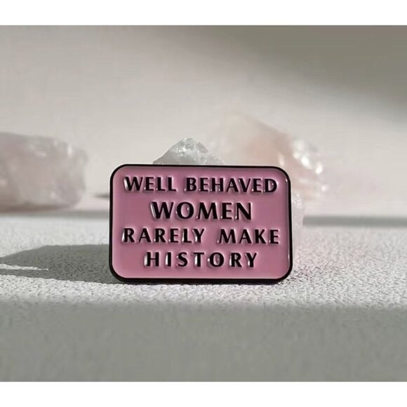 WELL BEHAVED WOMEN History Pink Lapel Enamel Pin NEW - Picture 1 of 2